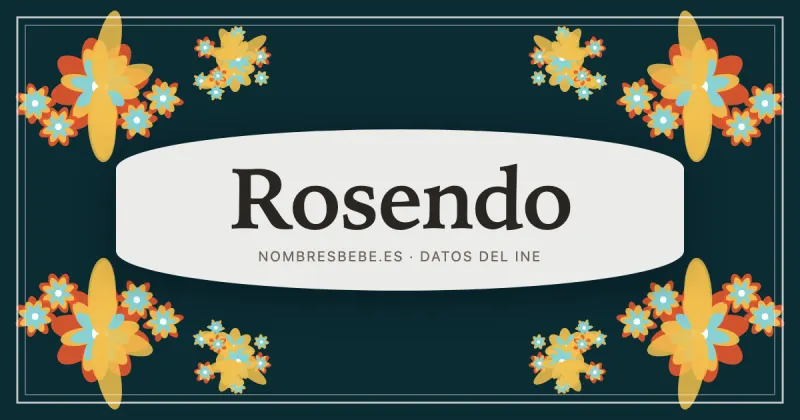 Rosendo, en una estampa ornamental de nombresbebe.es
