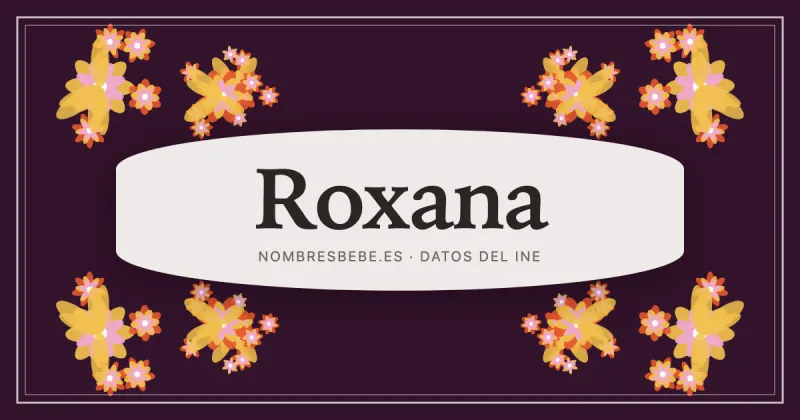 Roxana, en una estampa ornamental de nombresbebe.es
