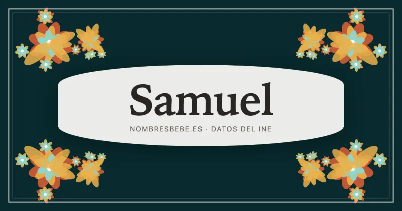 Samuel, en una estampa ornamental de nombresbebe.es