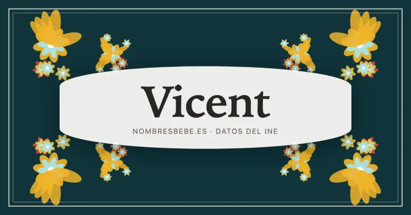 Vicent, en una estampa ornamental de nombresbebe.es