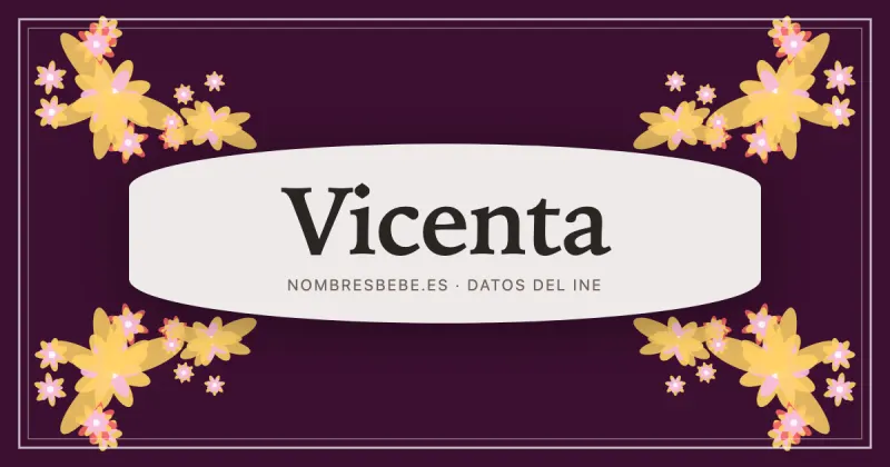 Vicenta, en una estampa ornamental de nombresbebe.es